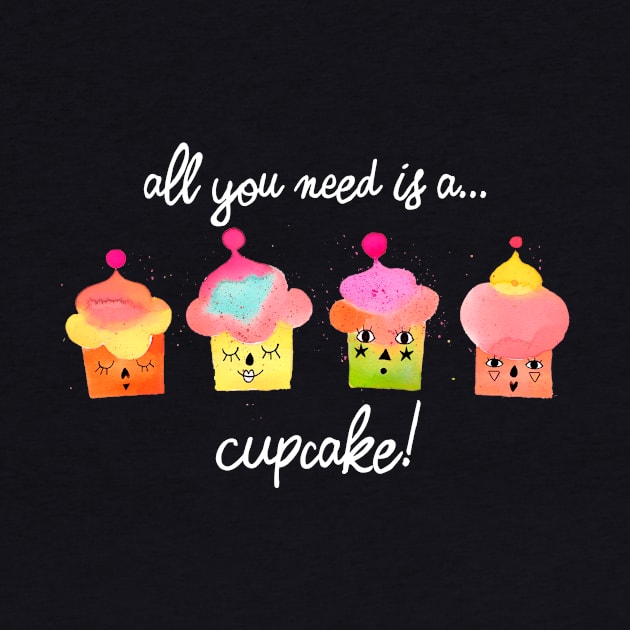 All you need is a cupcake white by ninoladesign